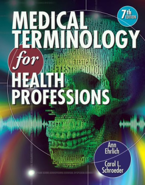 medical terminology for health professions – 7th edition (2012)