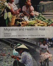 migration and health in asia (routledge research in population and migration)