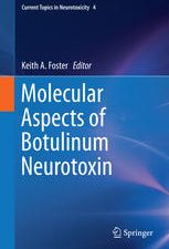molecular aspects of botulinum neurotoxin
