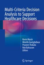 multi criteria decision analysis to support healthcare decisions