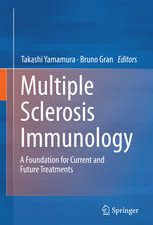 multiple sclerosis immunology: a foundation for current and future treatments