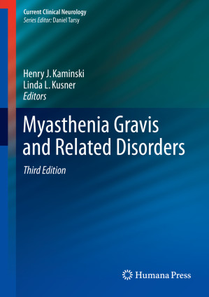 myasthenia gravis and related disorders, third edition
