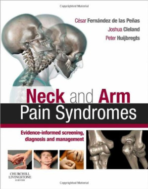 neck and arm pain syndromes: evidence informed screening, diagnosis and management