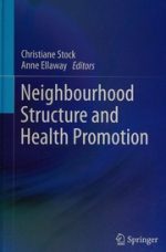 neighbourhood structure and health promotion