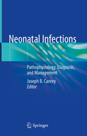 neonatal infections: pathophysiology, diagnosis, and management