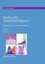neoplastic hematopathology: experimental and clinical approaches