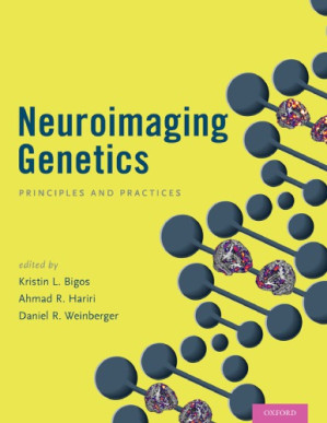 neuroimaging genetics: principles and practices