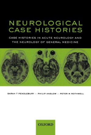 neurological case histories (oxford case histories)