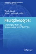 neurophenotypes: advancing psychiatry and neuropsychology in the “omics” era