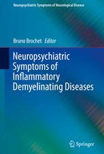 neuropsychiatric symptoms of inflammatory demyelinating diseases