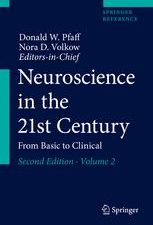 neuroscience in the 21st century: from basic to clinical, second edition