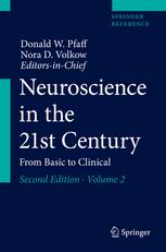 neuroscience in the 21st century: from basic to clinical, second edition
