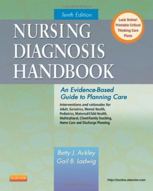 nursing diagnosis handbook: an evidence based guide to planning care, 10th edition (2013)