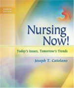 nursing now!: today’s issues, tomorrow’s trends, 4th edition