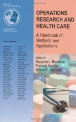 operations research and health care: a handbook of methods and applications
