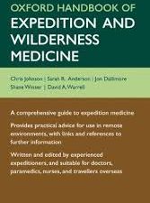 oxford handbook of expedition and wilderness medicine (oxford medical handbooks) – june 2015 release