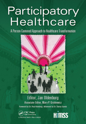 participatory healthcare: a person centered approach to healthcare transformation