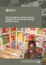 partnerships for malaria control: engaging the formal and informal private sectors