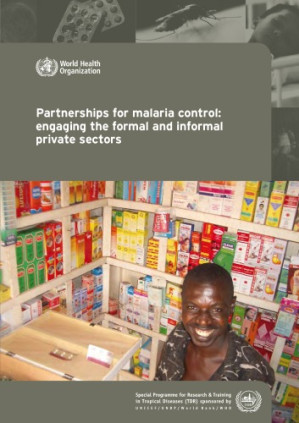 partnerships for malaria control: engaging the formal and informal private sectors
