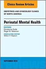 perinatal mental health, an issue of obstetrics and gynecology clinics, ebook (the clinics: internal medicine 45)