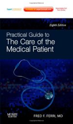 practical guide to the care of the medical patient 8th edition