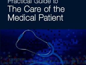practical guide to the care of the medical patient 8th edition