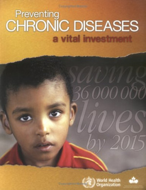preventing chronic diseases: a vital investment