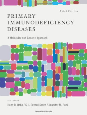 primary immunodeficiency diseases: a molecular and genetic approach – 3rd edition