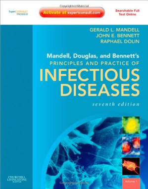 principles and practice of infectious diseases: expert consult premium edition – enhanced online features (two volume set) by mandell, douglas, and bennett’s – 7th edition