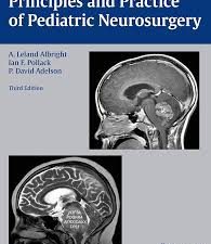 principles and practice of pediatric neurosurgery, 2nd edition