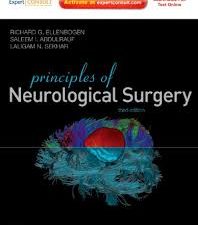 principles of neurological surgery: expert consult – 3rd edition