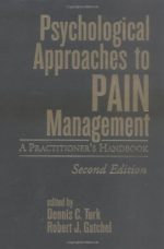 psychological approaches to pain management, second edition: a practitioner’s handbook