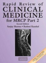 rapid review of clinical medicine for mrcp part 2: (medical rapid review series)