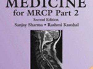rapid review of clinical medicine for mrcp part 2: (medical rapid review series)