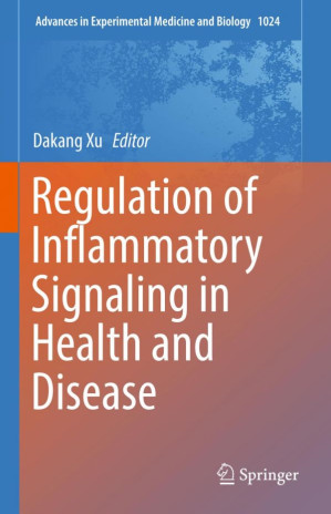 regulation of inflammatory signaling in health and disease (advances in experimental medicine and biology)