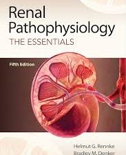 renal pathophysiology: the essentials – 3rd edition