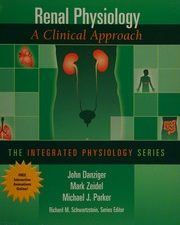 renal physiology: a clinical approach (integrated physiology series)