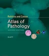 robbins and cotran atlas of pathology, 2nd edition (robbins pathology)