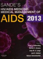 sande’s hiv/aids medicine: medical management of aids – 2nd edition (2013)
