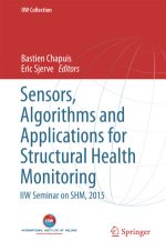 sensors, algorithms and applications for structural health monitoring