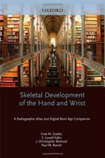 skeletal development of the hand and wrist: a radiographic atlas and digital bone age companion