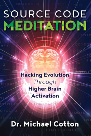 source code meditation: hacking evolution through higher brain activation