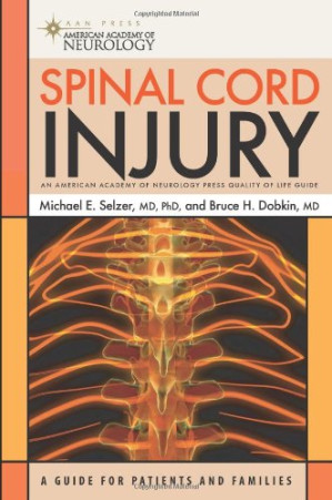 spinal cord injury: a guide for patients and families