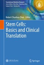 stem cells: basics and clinical translation
