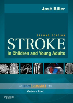 stroke in children and young adults: expert consult, 2nd edition