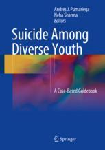 suicide among diverse youth: a case based guidebook