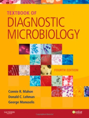 textbook of diagnostic microbiology, 4th edition (mahon)