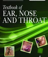 textbook of ear, nose and throat, second edition