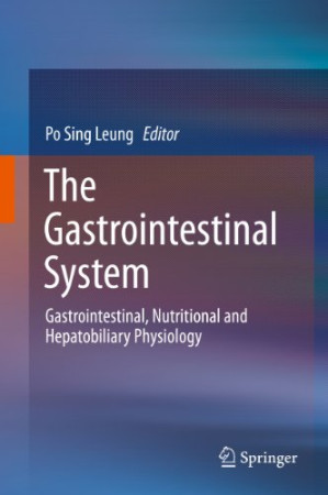 the gastrointestinal system: gastrointestinal, nutritional and hepatobiliary physiology (2014)