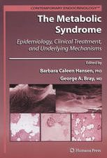 the metabolic syndrome: epidemiology, clinical treatment, and underlying mechanisms